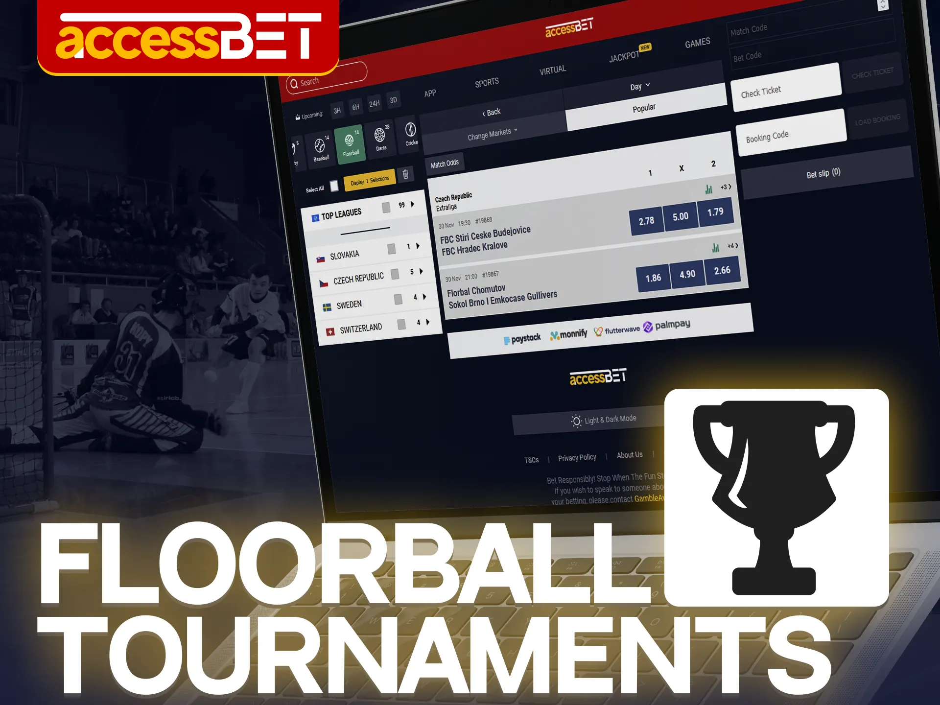 Be part of floorball tournaments with Accessbet.