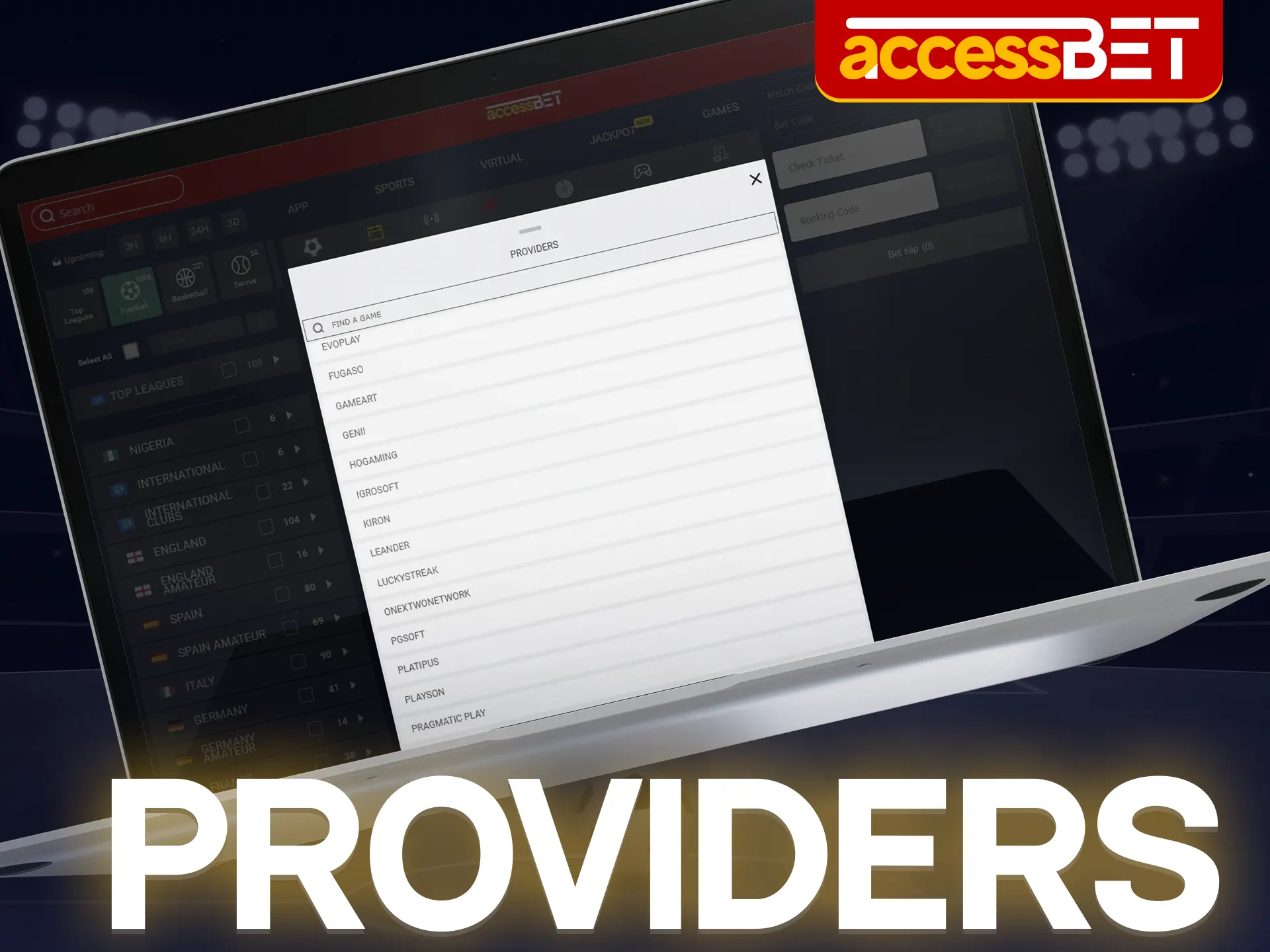 Accessbet offers you football games from top providers.