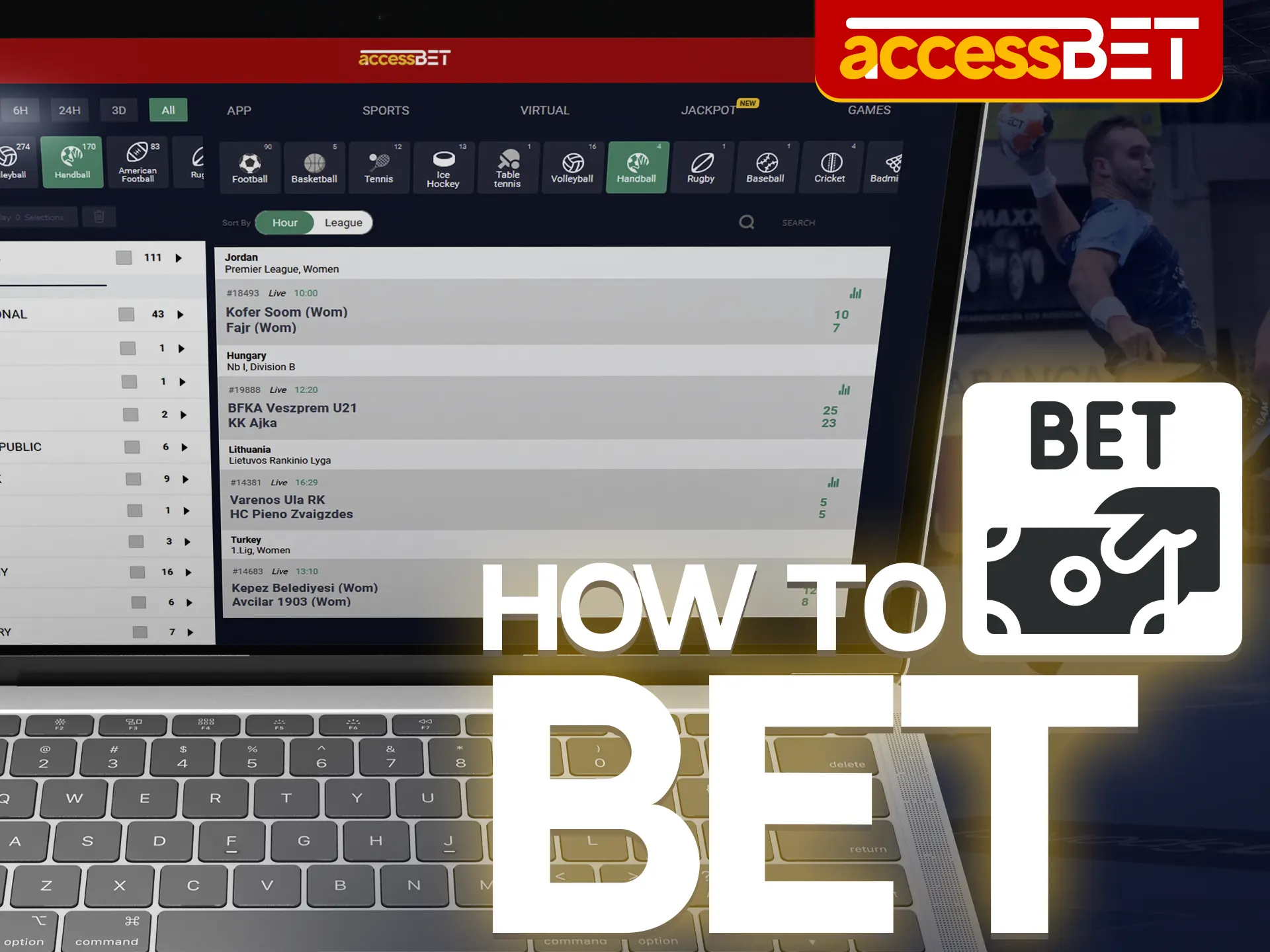 Getting started betting on handball at Accessbet is easy.