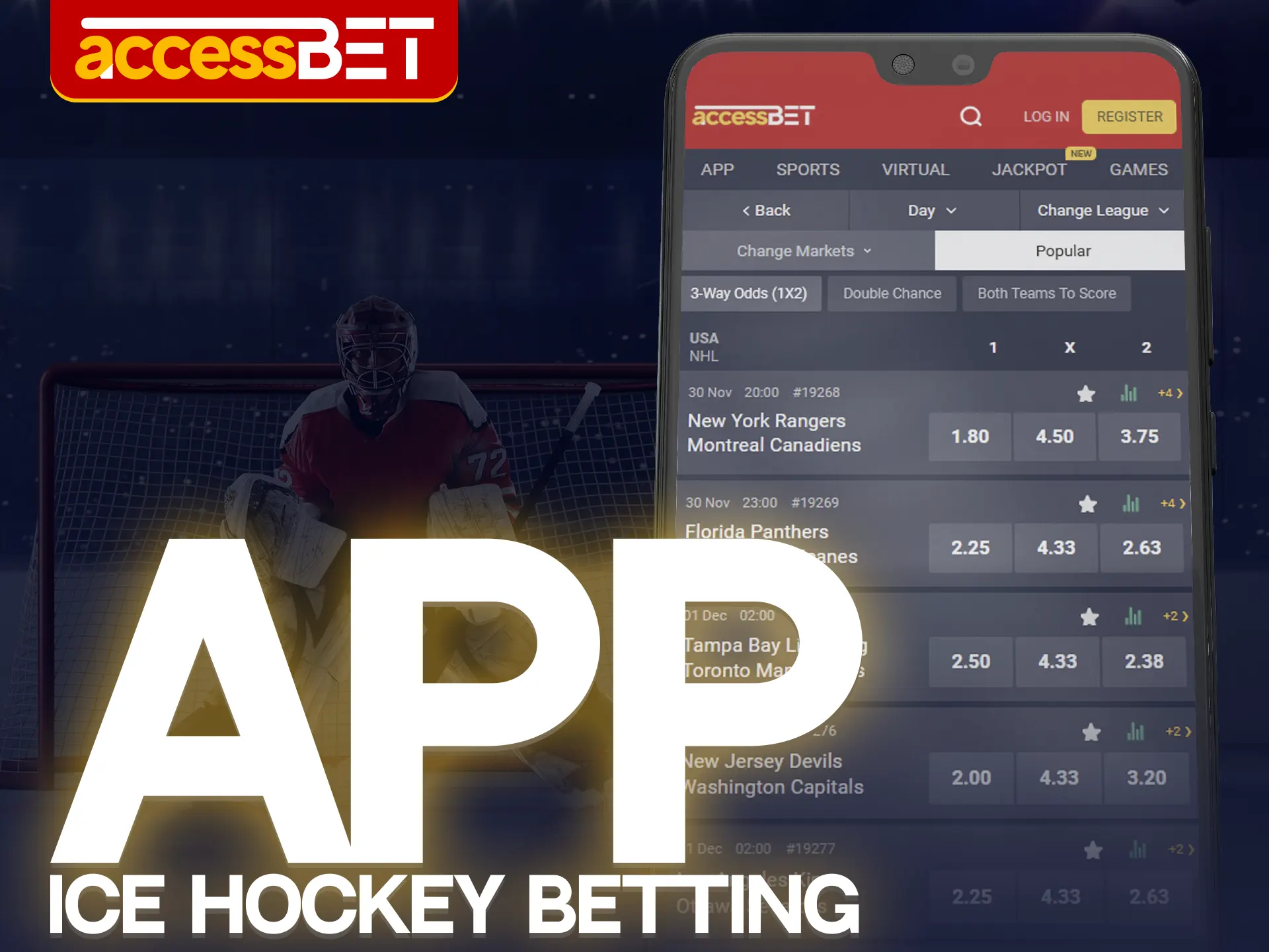 Betting on hockey events is available in the Accessbet mobile app.