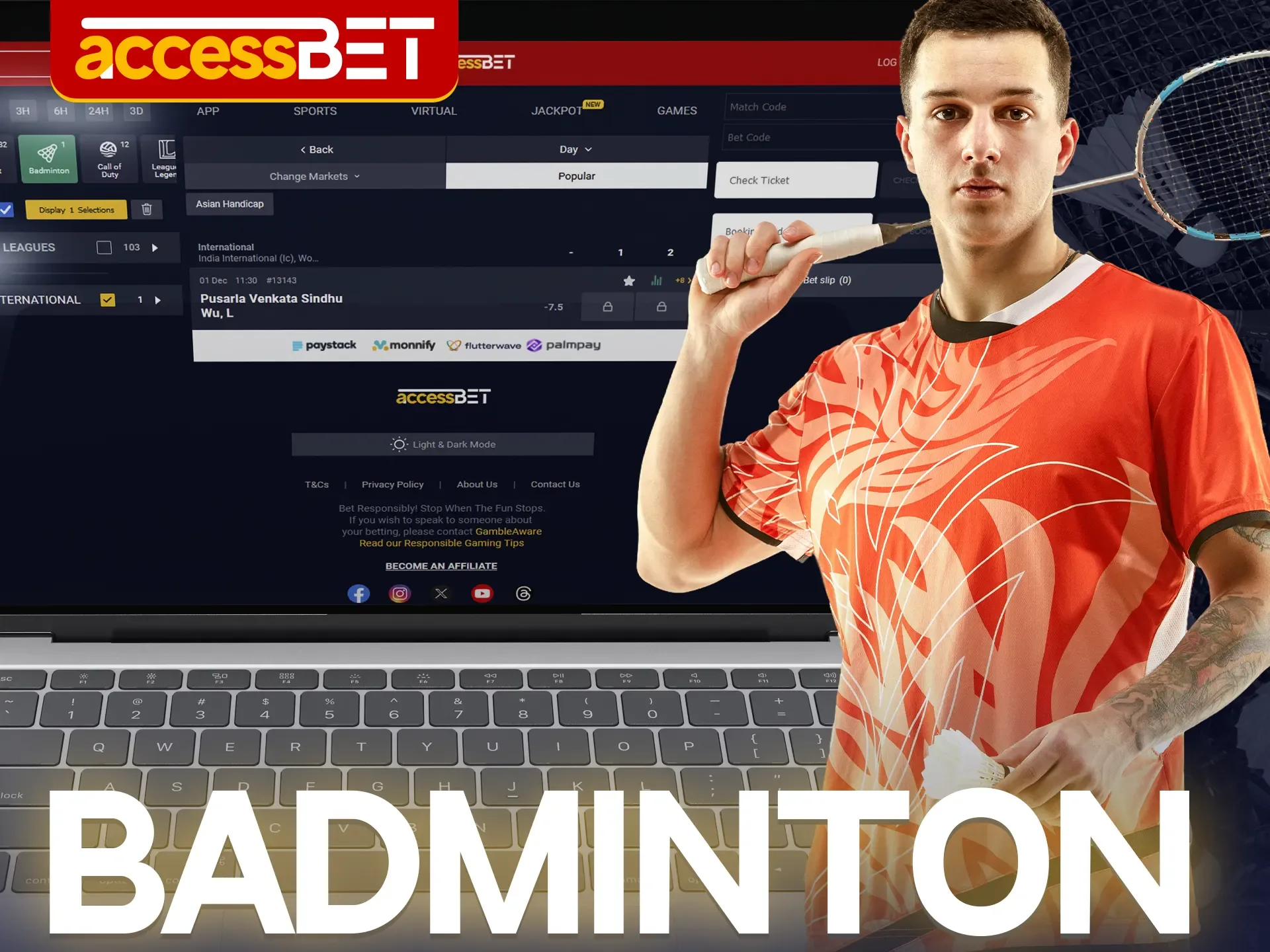 On the Accessbet website you will find various badminton tournaments to bet on.