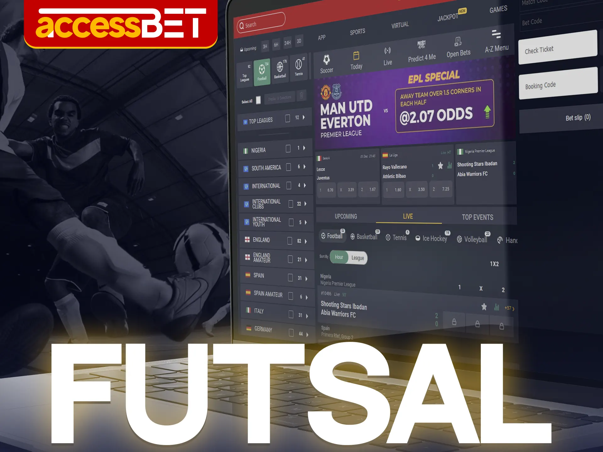 Futsal fans must try betting on this sport at Accessbet.